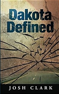 Dakota Defined (Paperback)