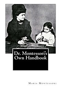 Dr. Montessoris Own Handbook (Paperback)