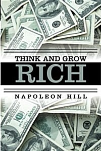 Think and Grow Rich (Paperback)