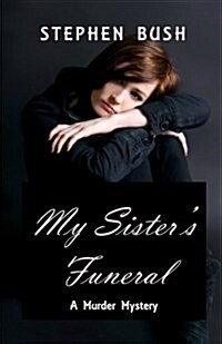 My Sisters Funeral (Paperback)