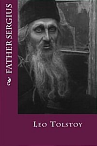 Father Sergius (Paperback)