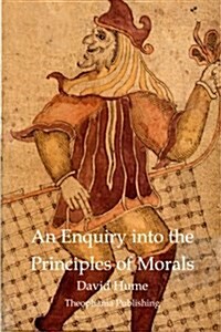 An Enquiry Into the Principles of Morals (Paperback)