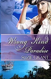 Wrong Kind of Paradise (Paperback)