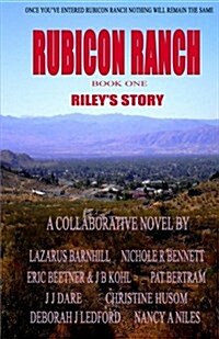 Rubicon Ranch - Rileys Story (Paperback)