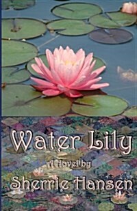 Water Lily (Paperback)