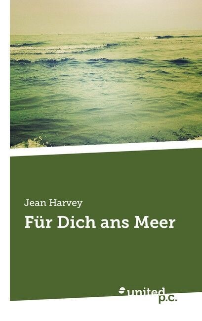 Fur Dich ANS Meer (Paperback)