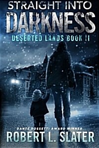 Straight Into Darkness (Paperback)