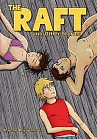 The Raft and Other Stories (Paperback)