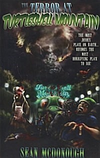 The Terror at Turtleshell Mountain (Paperback)