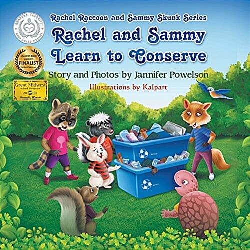 Rachel and Sammy Learn to Conserve (Paperback)