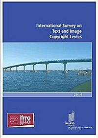 International Survey on Text and Image Copyright Levies (Paperback)