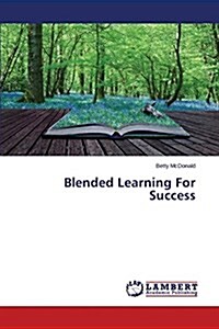 Blended Learning for Success (Paperback)