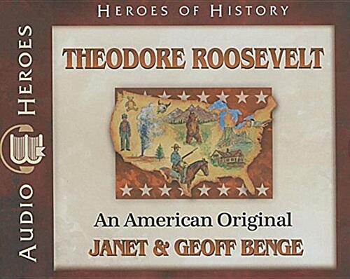 Theodore Roosevelt Audiobook (Audio CD)
