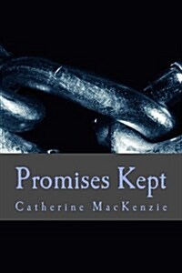 Promises Kept (Paperback)