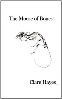 The Mouse of Bones (Paperback)