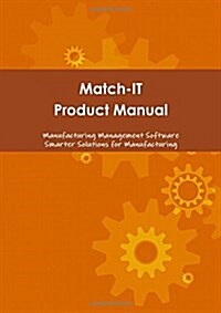 Match-It Product Manual (Paperback)