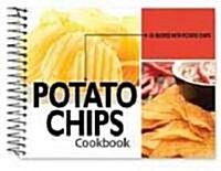 Potato Chips Cookbook (Paperback, Spiral)