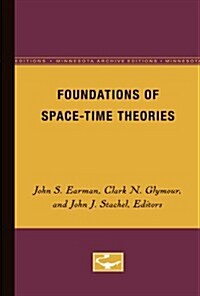 Foundations of Space-Time Theories: Volume 8 (Paperback, Minnesota Archi)