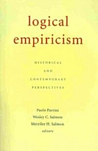 Logical Empiricism: Historical & Contemporary Perspectives (Paperback)