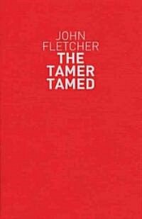 The Tamer Tamed (Hardcover)