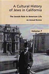 Cultural History of Jews in California: The Jewish Role in American Life (Paperback)