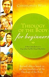 Theology of the Body for Beginners (Paperback, 2, Revised)