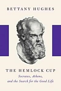 The Hemlock Cup (Hardcover, Deckle Edge)
