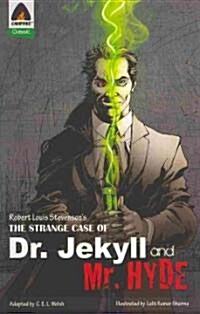The Strange Case of Dr Jekyll and MR Hyde: The Graphic Novel (Paperback)