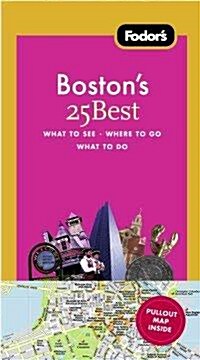 Fodors Boston 25 Best (Paperback, Map, 7th)