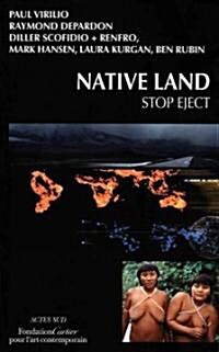 Native Land: Stop Eject (Paperback, NS Around the W)
