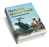 Memories of a Lost World: Travels Through the Magic Lantern (Paperback)