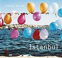 Andreas Herzau: Istanbul (Hardcover)