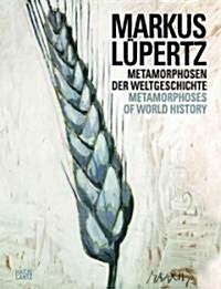 Markus Lupertz (Hardcover, Bilingual)