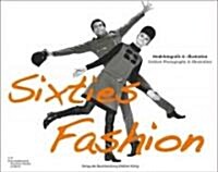 Sixties Fashion: Modefotografie & -Illustration/Fashion Photography & Illustration (Paperback)