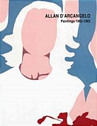 Allan DArcangelo: Paintings 1962-1982 (Paperback)