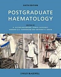 Postgraduate Haematology (Hardcover, 6 Rev ed)