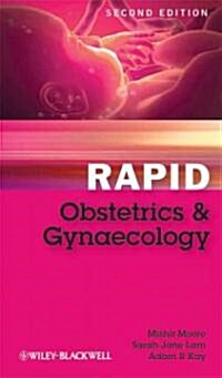 Rapid Obstetrics and Gynaecology (Paperback, 2, Revised)
