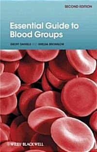 Essential Guide to Blood Groups (Paperback, 2nd)