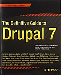 The Definitive Guide to Drupal 7 (Paperback)