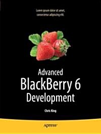 Advanced Blackberry 6 Development (Paperback, 2)