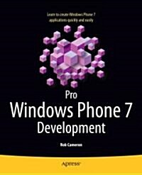 Pro Windows Phone 7 Development (Paperback)