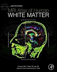 MRI Atlas of Human White Matter (Hardcover, 2)