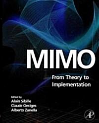 Mimo: From Theory to Implementation (Hardcover)
