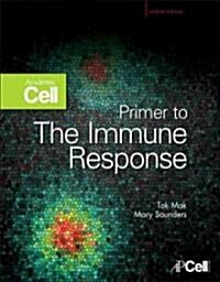Primer to the Immune Response: Academic Cell (Paperback, Update)