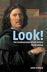 Look!: The Fundamentals of Art History (Paperback, 3)