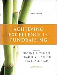 Achieving Excellence in Fundraising (Package, 3 Rev ed)