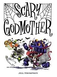 Scary Godmother (Hardcover)