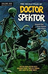 Doctor Spektor Archives 1 (Hardcover)