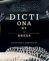 The Concise Dictionary of Dress (Hardcover)