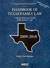Handbook of Texas Family Law, 2009-2010 (Paperback)